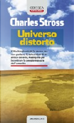 Universo distorto by Charles Stross