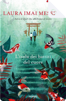 L'isola dei battiti del cuore by Laura Imai Messina