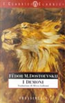 I demoni by Fëdor Dostoevskij