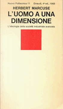 L'uomo a una dimensione by Herbert Marcuse