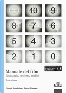 Manuale del film. Linguaggio, racconto, analisi by Dario Tomasi, Gianni Rondolino