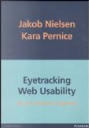 Eyetracking web usability by Jakob Nielsen, Kara Pernice