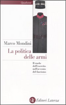 La politica delle armi by Marco Mondini