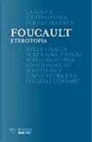 Eterotopia by Michel Foucault