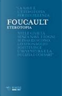 Eterotopia by Michel Foucault