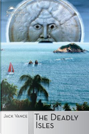 The Deadly Isles by Jack Vance