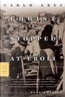 Christ Stopped at Eboli by Carlo Levi