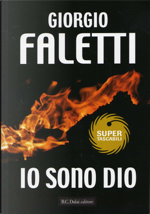 Io sono Dio by Giorgio Faletti