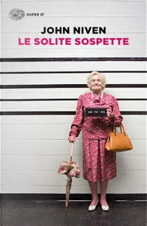 Le solite sospette by John Niven