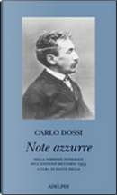 Note azzurre by Carlo Dossi