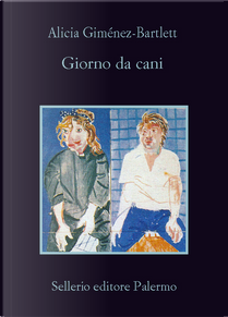 Giorno da cani by Alicia Giménez-Bartlett