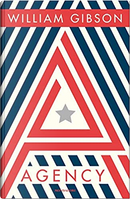 Agency by William Gibson