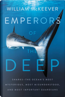 Emperors of the Deep by William McKeever