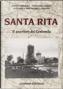 Santa Rita by Clotilde Fagnola, Enrico Bonasso, Giancarlo Libert