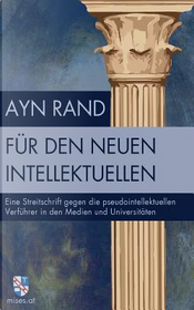 Für den neuen Intellektuellen by Ayn Rand