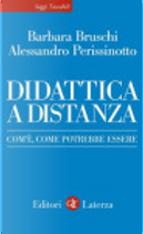 La Didattica a Distanza by Alessandro Perissinotto, Barbara Bruschi