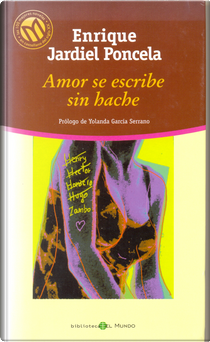 Amor se escribe sin hache by Enrique Jardiel Poncela