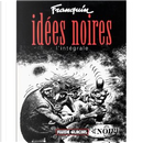 Idées noires by Franquin