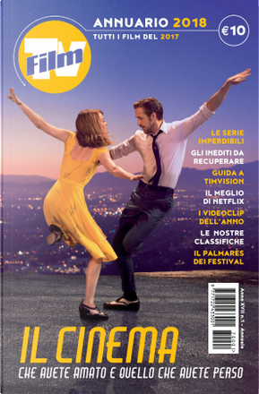 Film TV - Annuario 2018 by Adriana Marmiroli, Alessandro Baratti, Alice Cucchetti, Andrea Bellavita, Andrea Fornasiero, Elisabetta Sainaghi, Emanuela Martini, Emanuele Sacchi, Fabrizio Tassi, Fiaba Di Martino, Filippo Mazzarella, Giona A. Nazzaro, Giovanni Venosta, Giulia D'Agnplo Vallan, Giulia Sangiorgio, Ilaria Feole, Lorenza Negri, Luca Beatrice, Luca Pacilio, Marianna Cappi, Mariuccia Ciotta, Matteo Marelli, Nicola Cupperi, Pier Maria Bocchi, Rinaldo Censi, Roberto Manassero, Roberto Silvestri, Rocco Moccagatta, Simone Emiliani, Tommaso Isabella Film TV - Annuario 2018 by Adriana Marmiroli, Alessandro Baratti, Alice Cucchetti, Andrea Bellavita, Andrea Fornasiero, Elisabetta Sainaghi, Emanuela Martini, Emanuele Sacchi, Fabrizio Tassi, Fiaba Di Martino, Filippo Mazzarella, Giona A. Nazzaro, Giovanni Venosta, Giulia D'Agnplo Vallan, Giulia Sangiorgio, Ilaria Feole, Lorenza Negri, Luca Beatrice, Luca Pacilio, Marianna Cappi, Mariuccia Ciotta, Matteo Marelli, Nicola Cupperi, Pier Maria Bocchi, Rinaldo Censi, Roberto Manassero, Roberto Silvestri, Rocco Moccagatta, Simone Emiliani, Tommaso Isabella