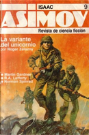 Asimov Magazine - 9 by David Brin, F. M. Busby, Gardner Martin, J. P. Boyd, Juleen Brantingham, Norman Spinrad, R. A. Lafferty, Robert Young, Roger Zelazny