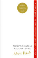The Life-Changing Magic of Tidying by Marie Kondo