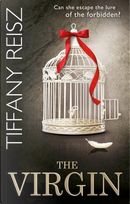 The Virgin (The Original Sinners by Tiffany Reisz