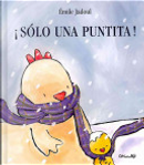 ¡Sólo una puntita! by Emile Jadoul
