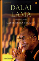 L'arte della felicità by Dalai Lama, Howard C. Cutler