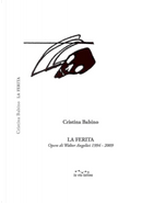 La Ferita by Cristina Babino