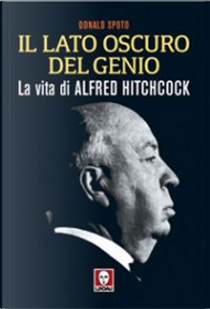 Il lato oscuro del genio by Donald Spoto