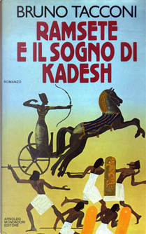 Ramsete e il sogno di Kadesh by Bruno Tacconi