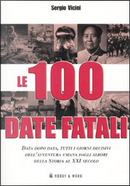 Le 100 date fatali by Sergio Vicini