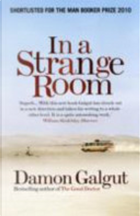 In a Strange Room by Damon Galgut