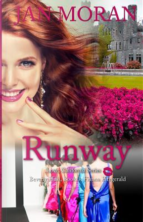Runway (A Love, California Series Novel, Book 3) by Jan Moran