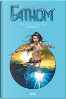 Fathom Origins Collection - Edizione Deluxe Vol. 2 by Koi Turnbull, Michael Turner