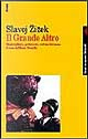 Il grande altro by Slavoj Zizek