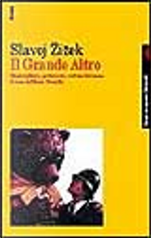 Il grande altro by Slavoj Zizek