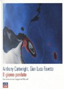 Il giorno perduto by Anthony Cartwright, Gian Luca Favetto
