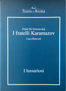 I fratelli Karamazov - I lussuriosi by Fedor M. Dostoevskij