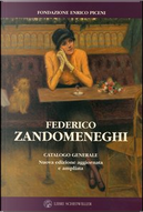 Federico Zandomeneghi by Camilla Testi, Enrico Piceni, M. Grazia Piceni