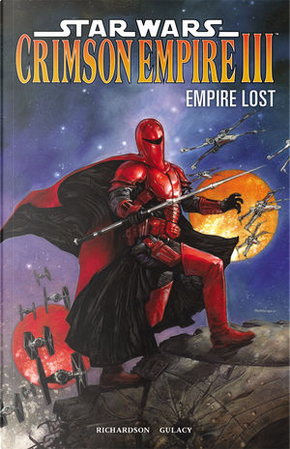 Star Wars, Crimson Empire III: Empire Lost by Mike Richardson