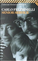 Senior Service by Carlo Feltrinelli