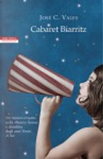 Cabaret Biarritz by José C. Vales