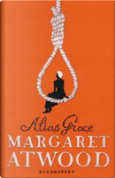 Alias Grace by Margaret atwood