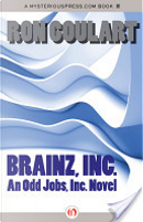 Brainz, Inc. by Ron Goulart
