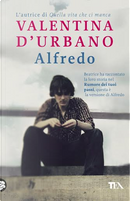 Alfredo by Valentina D'Urbano