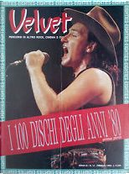 Velvet n.17 (febbraio 1990) by Alessandro Camon, Davide Sapienza, Eddy Cilìa, Elliott Murphy, Ermanno Labianca, Federico Guglielmi, Francesca Nocerino, Gianni Romano, Marco De Dominicis, Marco Mathieu, Marina Petrillo, Massimo Cotto, Maurizio Bianchini, Maurizio Favot, Norbert Schiegl, Paolo Ferrari, Peter Sarram, Piero A. Corsini, Riccardo Bonanni, Thomas Lasarzik, Valerio Corzani Velvet n.17 (febbraio 1990) by Alessandro Camon, Davide Sapienza, Eddy Cilìa, Elliott Murphy, Ermanno Labianca, Federico Guglielmi, Francesca Nocerino, Gianni Romano, Marco De Dominicis, Marco Mathieu, Marina Petrillo, Massimo Cotto, Maurizio Bianchini, Maurizio Favot, Norbert Schiegl, Paolo Ferrari, Peter Sarram, Piero A. Corsini, Riccardo Bonanni, Thomas Lasarzik, Valerio Corzani