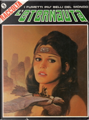L'Eternauta Raccolta n. 3 by A.Z.Minor, Alberto Ongaro, Alex Toth, Alfonso Font, Alfredo Grassi, Bonvi, Carlos Trillo, Emilio Balcarce, Enrique Breccia, Enrique Sanchez Abuli, Fernando Fernandez, Francisco Solano Lopez, Guillermo Saccomanno, Horacio Altuna, Hugo Pratt, Jordi Bernet, Juan Gimenez, Lucho Olivera, Manfred Sommer, Martinez, Ricardo Barreiro, Sergio Toppi, T.Valerii, Vicente Segrelles