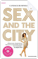 Sex and the city by Candace Bushnell