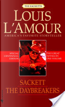The Daybreakers/Sackett by Louis L'Amour